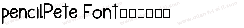 pencilPete Font字体转换